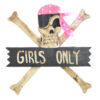 Girls only private skull and crossbones sign from Shiny Happy Eco